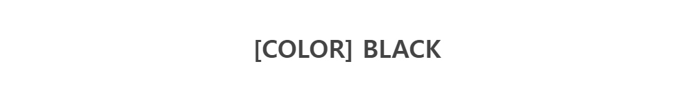 [COLOR]BLACK
